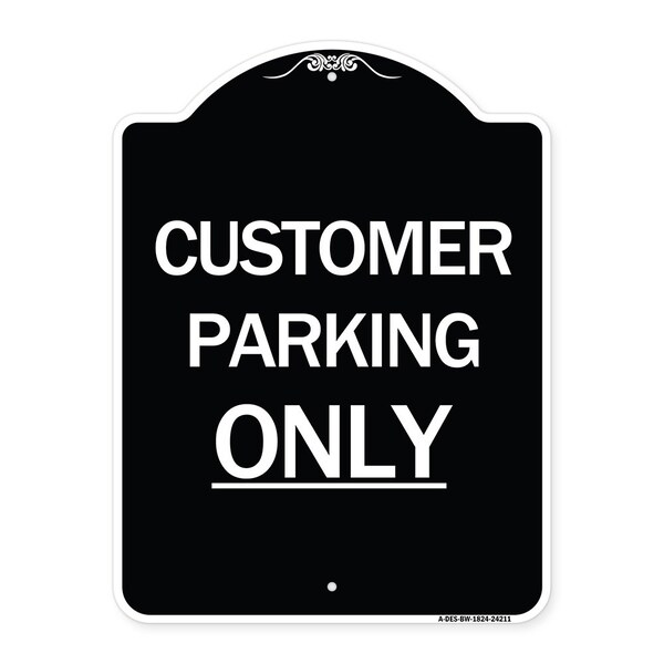 Signmission Customer Parking Only Heavy-Gauge Aluminum Architectural Sign, 24" x 18", BW-1824-24211 A-DES-BW-1824-24211 - main
